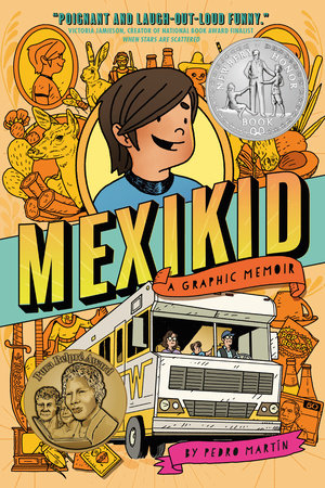 Mexikid by Pedro Martín and PEDRO MARTN, ISBN 9780593462294