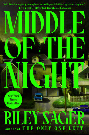 Middle of the Night by Riley Sager, ISBN 9780593472385