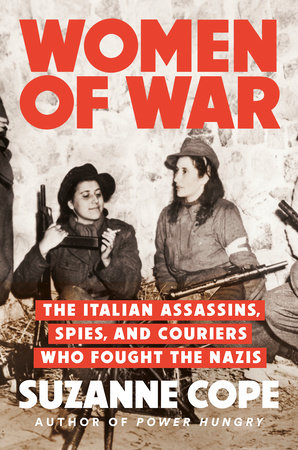 Women Of War by Suzanne Cope, ISBN 9780593476017