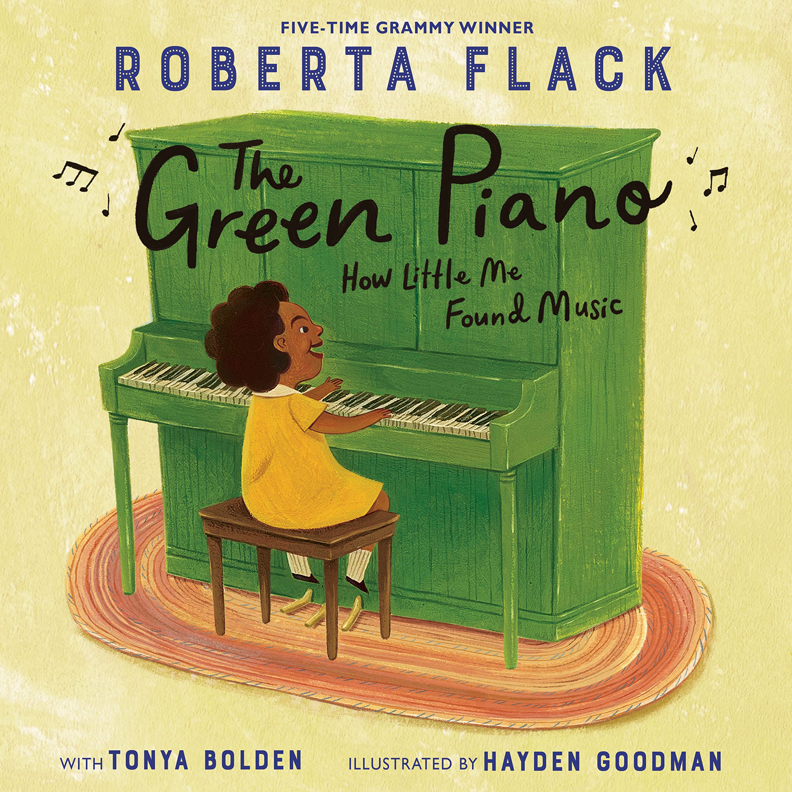 The Green Piano by Illlustrated, Hayden Goodman, and Roberta Flack With Tonya Bolden, ISBN 9780593479872