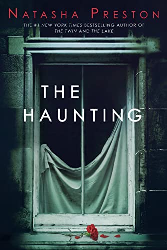The Haunting by Natasha Preston, ISBN 9780593481516