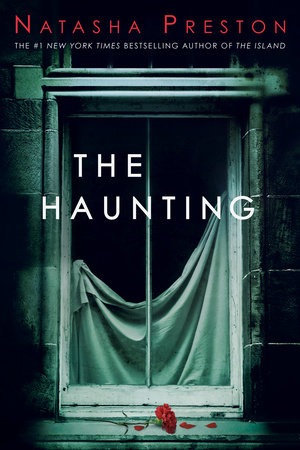 The Haunting by Natasha Preston, ISBN 9780593481523