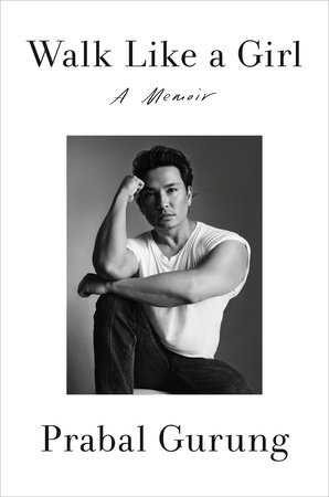 Walk Like A Girl by Prabal Gurung, ISBN 9780593493281