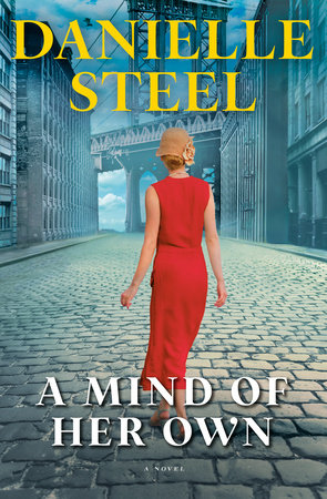 A Mind Of Her Own by Danielle Steel, ISBN 9780593498705