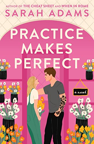 Practice Makes Perfect by Sarah Adams, ISBN 9780593500804