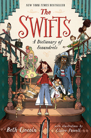 The Swifts: A Dictionary Of Scoundrels by CLAIRE POWELL and Beth Lincoln, ISBN 9780593533253