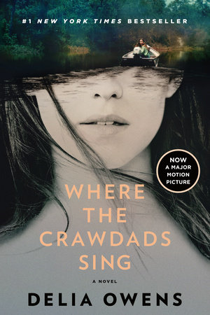 Where The Crawdads Sing: Reese'S Book Club by Delia Owens, ISBN 9780593540480