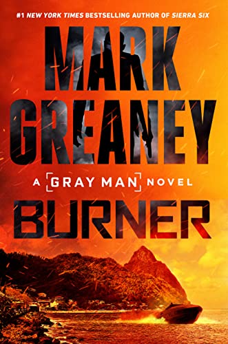 Burner by Mark Greaney, ISBN 9780593548103