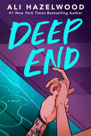 Deep End by Ali Hazelwood, ISBN 9780593550458