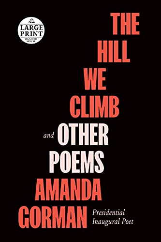 Call Us What We Carry by Amanda Gorman and Amanda Gorman, 1998-, ISBN 9780593557082