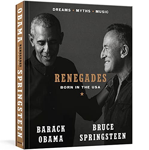 Renegades: Born in the USA (Deluxe Signed Edition)