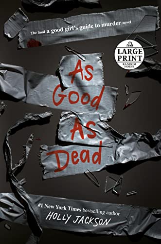 As Good as Dead by Holly Jackson, ISBN 9780593584019