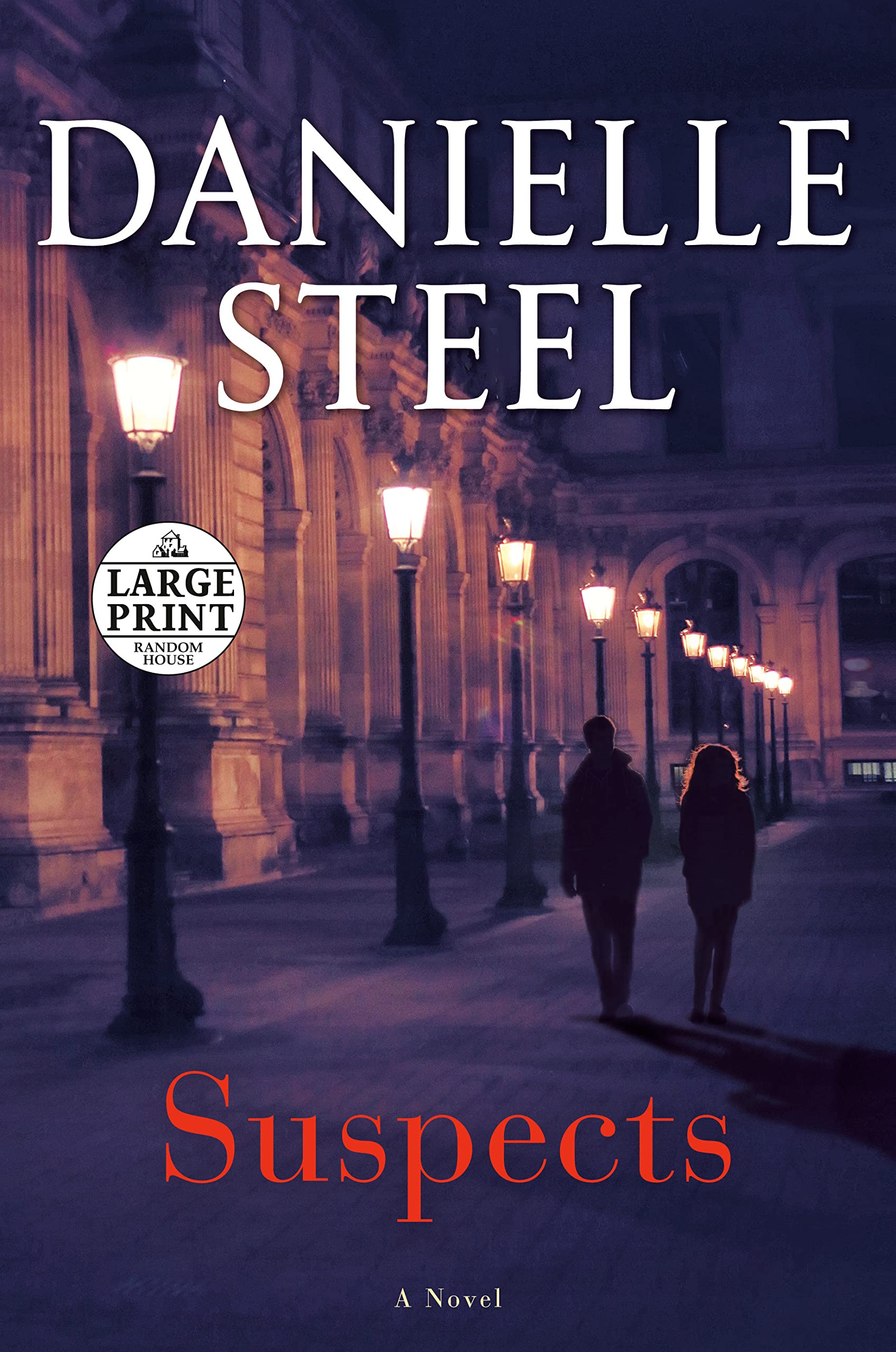 Suspects by Danielle Steel, ISBN 9780593587829