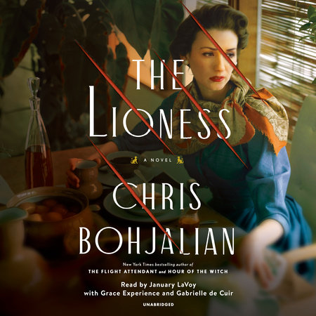 The Lioness by Chris Bohjalian, ISBN 9780593589373
