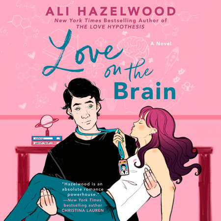 Love On The Brain by Ali Hazelwood, ISBN 9780593591109