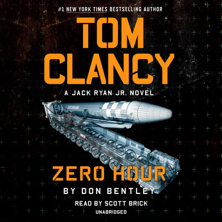 Tom Clancy Zero Hour by Don Bentley, ISBN 9780593591352