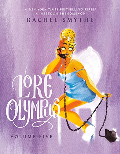 Lore Olympus: Volume Five by Rachel Smythe, ISBN 9780593599075