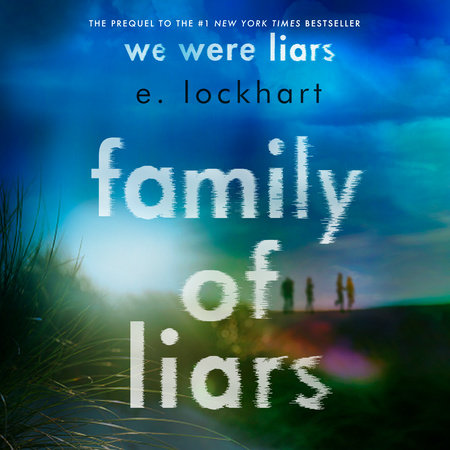 Family Of Liars by E. Lockhart, ISBN 9780593608852