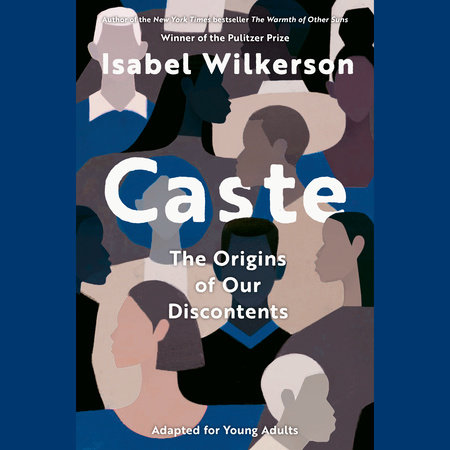 Caste (Adapted For Young Adults) by Isabel Wilkerson, ISBN 9780593609613