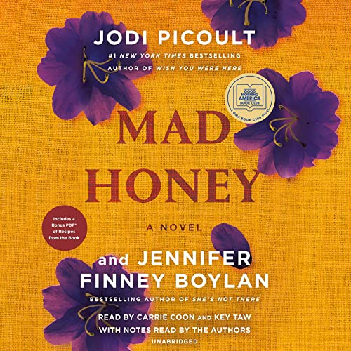 Mad Honey by Jodi Picoult and Jennifer Finney Boylan, ISBN 9780593614099