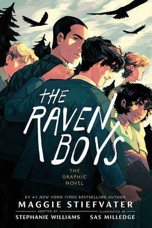 The Raven Boys: The Graphic Novel by Sas Milledge, Maggie Stiefvater, and Stephanie R. Williams, ISBN 9780593621172
