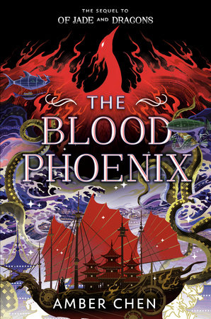 The Blood Phoenix by Amber Chen, ISBN 9780593622797