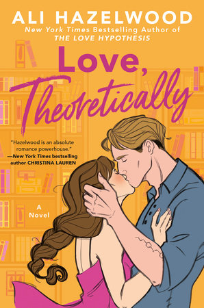 Love, Theoretically by Ali Hazelwood, ISBN 9780593638859