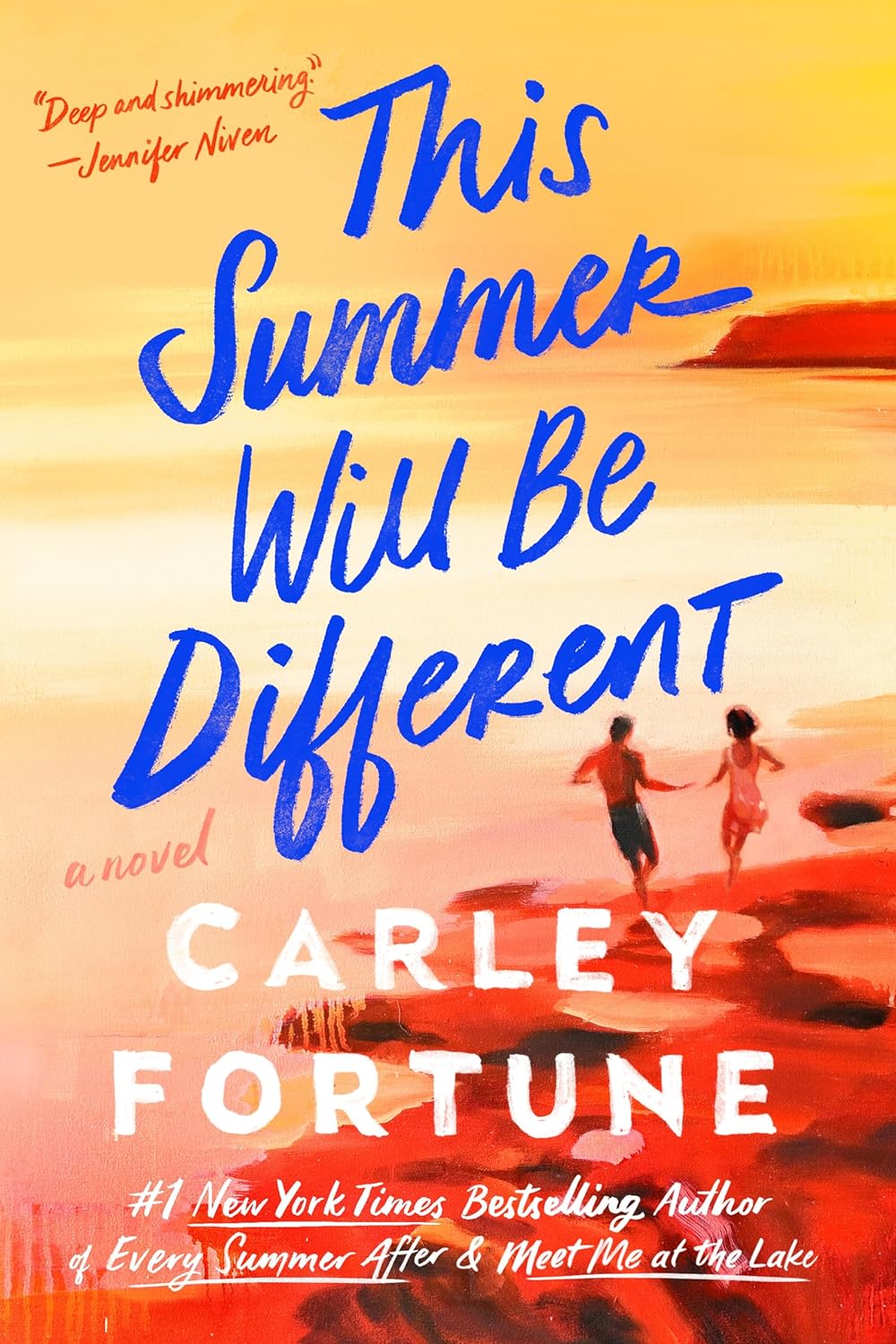 This Summer Will Be Different by Carley Fortune, ISBN 9780593638880