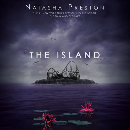 The Island by Natasha Preston, ISBN 9780593667705