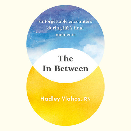 The In-Between by Hadley Vlahos, R.N., ISBN 9780593668818
