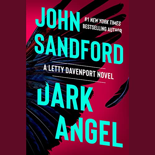 Dark Angel by John Sandford, ISBN 9780593672273