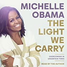 The Light We Carry by Random House Group and Michelle Obama, ISBN 9780593677872