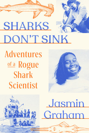 Sharks Don'T Sink by Jasmin Graham, ISBN 9780593685259