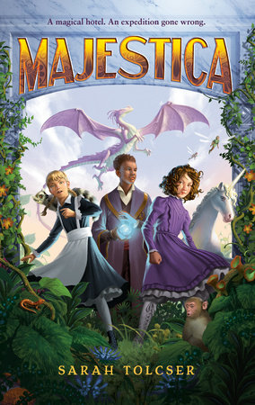 Majestica by Sarah Tolcser, ISBN 9780593696552