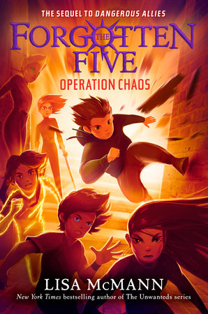 Operation Chaos (The Forgotten Five, Book 5) by Lisa McMann, ISBN 9780593698747