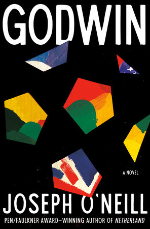 Godwin by Joseph O'Neill, ISBN 9780593701331