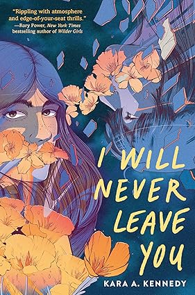 I Will Never Leave You by Kara A. Kennedy, ISBN 9780593707463