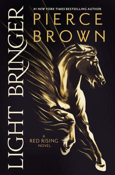 Light Bringer by Random House Worlds, Pierce Brown, ISBN 9780593722749