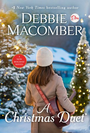 A Christmas Duet by Debbie Macomber, ISBN 9780593725344