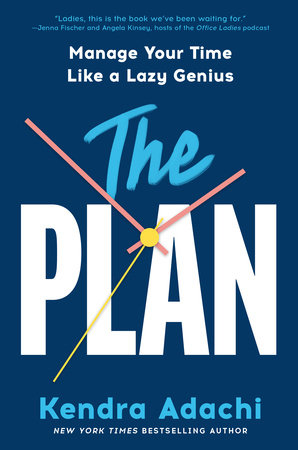 The PLAN by Kendra Adachi, ISBN 9780593727935