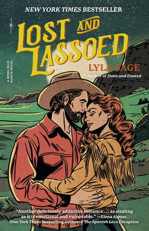 Lost And Lassoed by Lyla Sage, ISBN 9780593732465