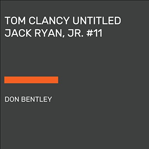 Tom Clancy Weapons Grade by Don Bentley, ISBN 9780593741955