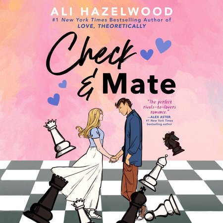 Check & Mate by Ali Hazelwood, ISBN 9780593744536