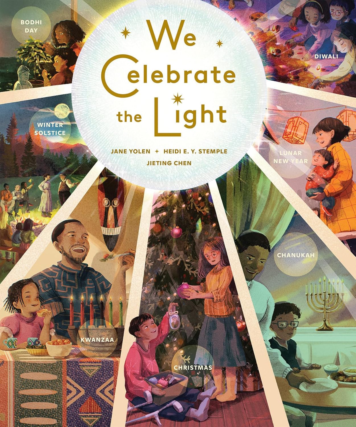 We Celebrate The Light by Jieting Chen, Jane Yolen, and Heidi E. Y. Stemple, ISBN 9780593752296