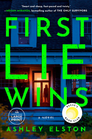 First Lie Wins by Ashley Elston, ISBN 9780593792575