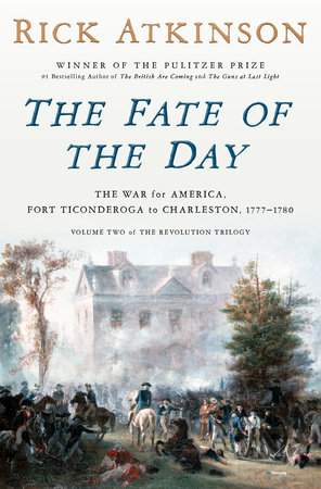 The Fate Of The Day by Rick Atkinson, ISBN 9780593799192
