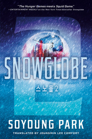 Snowglobe 2 by Soyoung Park; Translated By Joungmin Lee Comfort, ISBN 9780593809167