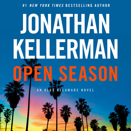 Open Season by Jonathan Kellerman, ISBN 9780593822708