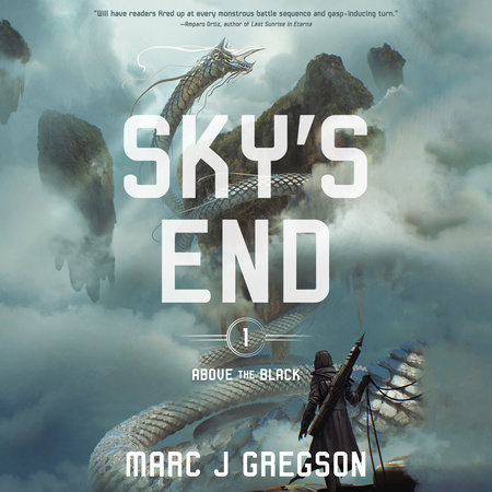Sky'S End by Marc J. Gregson, ISBN 9780593824306