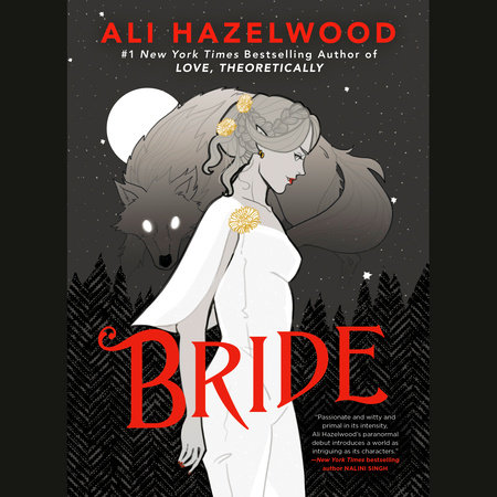 Bride by Ali Hazelwood, ISBN 9780593825549
